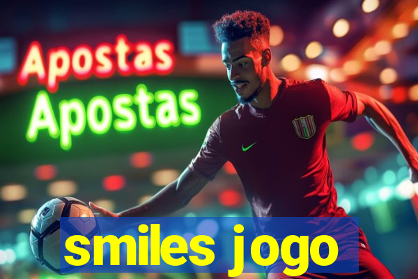 smiles jogo